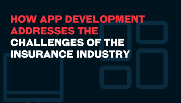 App development for insurance industry