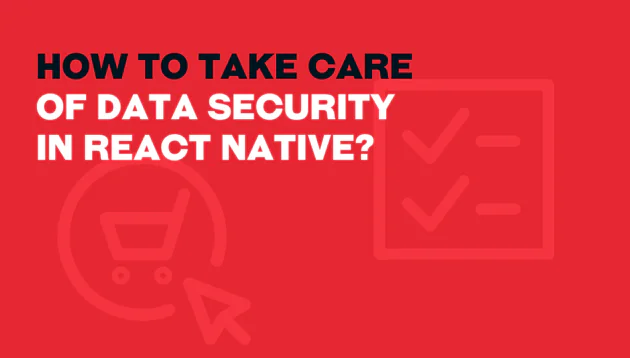 Red background with bold black and white text reading “How to take care of React Native security?”; faint shopping trolley and checklist icons appear in the background.