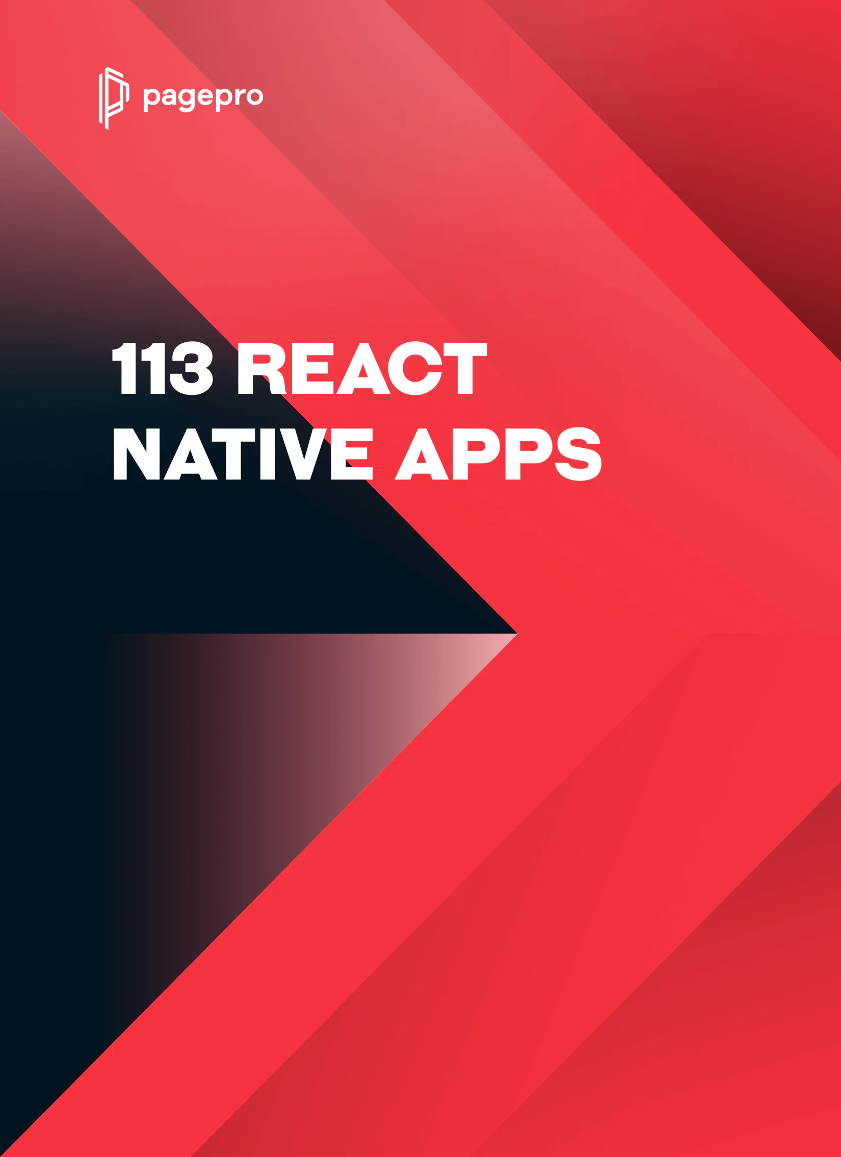 A bold, geometric cover design featuring red and black diagonal shapes and white text that reads 113 REACT NATIVE APPS. Showcasing the React Native Tech Stack, the pagepro logo appears in the top left corner.