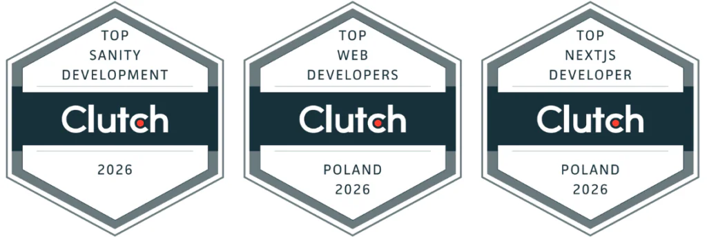 Three hexagonal badges from Clutch for 2026: Top Sanity Development, Top Web Developers, and Top NextJS Developer, all labelled with Poland and the year 2026.